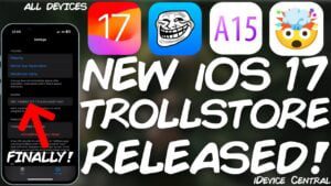 TrollStore iOS 17