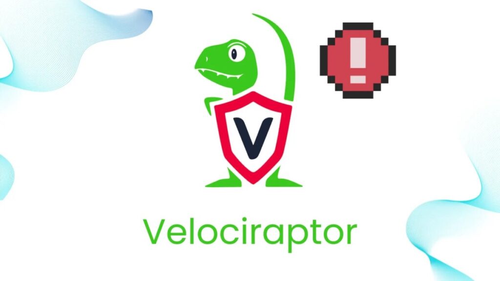 Hackers Exploit Velociraptor
